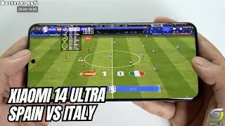 Xiaomi 14 Ultra test game EA SPORTS FC MOBILE 24 | UEFA EURO 2024 Spain vs Italy