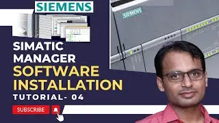 Siemens PLC Training 4 - Siemens S7 Simatic Manger Software Installation