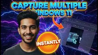 How To Capture Multiple Screenshots in Windows 11 | Quick & Easy Guide