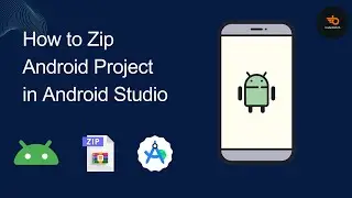 How to Zip Android Project in Android Studio || 2023 