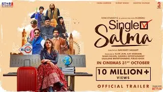 Single Salma | Trailer | Huma Qureshi | Sunny Singh | Shreyas Talpade | In Cinemas 31st October