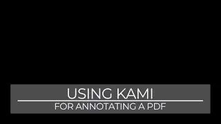 How to use Kami to Annotate a PDF