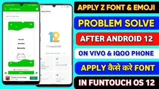Apply Z Font Problem Solve On Android 12 Vivo | After Android 12 Emoji & Font Change On Vivo Phone
