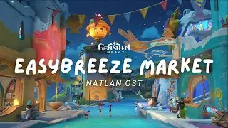 An Evening at Easybreeze Market 🎈 Beach Resort Genshin Impact Music OST 原神 [No Mid-Roll Ads]