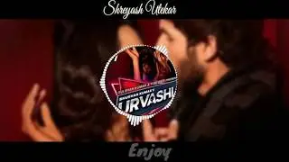 100 D | Urvashi | Shahid Kapoor | Bass Boosted | Shreyash Utekar!!!