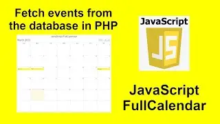 06 - How to fetch events from the database using PHP and MySQLi in JavaScript FullCalendar