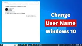 How to Change User Name in Windows 10