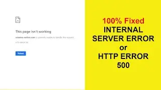 (100% FIXED) - Internal Server Error or HTTP ERROR 500