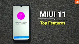 Miui 11 top New features | Miui 11 supported Smartphones list & Release date in India