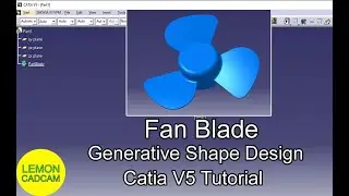 Fan Blade, Generative Shape Design, Catia