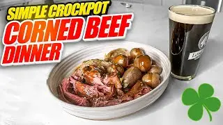 Best Corned Beef And Cabbage Recipe | Perfect St. Paddy's Day Dinner Idea