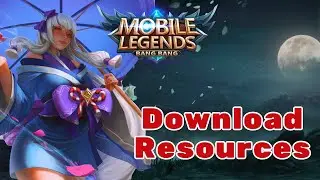 How to Download Resources in Mobile Legends? 2025