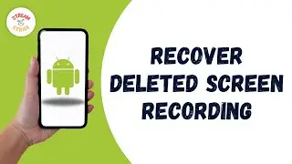 How To Recover Screen Recording Deleted Video on android