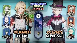 C0 Kaveh Bloom & C0 Lyney Mono Pyro | Spiral Abyss 4.0 Floor 12 - Genshin Impact