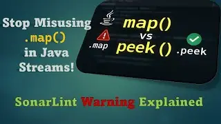 Stop Misusing .map() in Java Streams! 🔥 Use .peek() Instead | SonarLint Warning #java #programming