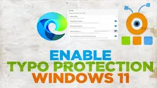 How to Enable Website Typo protection in Edge Browser on Windows 11