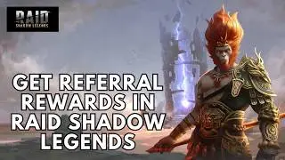 How to get referral rewards in Raid Shadow Legends 2026