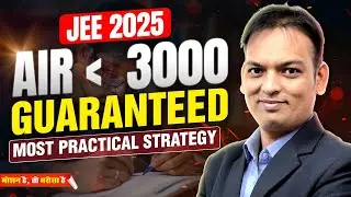 🔥 Complete 4 Months Roadmap to Get AIR Under 3000 🚀📈| IIT Motivation 🔥💪| Motion JEE 