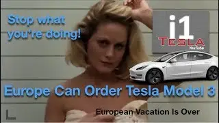 European Tesla Model 3 Orders Open