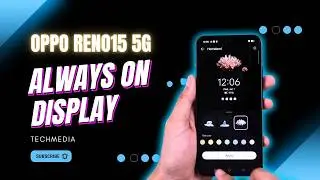 Enable Always On Display on OPPO Reno 15 5G (AOD Easy Guide!) 🌙