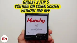 Samsung Galaxy Z Flip 5 Youtube On Cover Screen (How To) Without Any App
