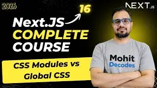 NextJS Tutorial #13 - CSS Modules vs Global CSS