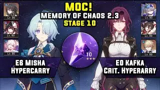 Memory Of Chaos 10 E6 Misha Hypercarry & E0 Kafka Hypercarry (3 Stars) | Honkai Star Rail 2.3
