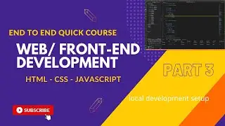 Front end Development setup with visual studio code- Absolute Beginners  ? 