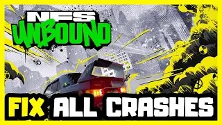 FIX Need for Speed Unbound Crashing, Not Launching, Freezing & Black Screen