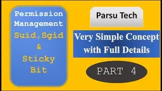 Suid, Sgid & Sticky bit | File & Directory Permission Management(Part-4)| Linux Tutorials|Parsutech