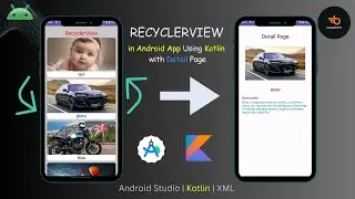RecyclerView with detail page 🔥in Android using Kotlin (Part 2) | 