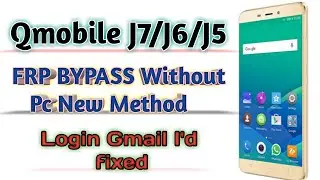 Qmobile J7,J6,J5 FRP Bypass Google Account unlock Without Pc || how to bypass Qmobile j7 frp fixed.