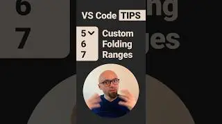 VS Code Tips — Custom Folding Ranges 
