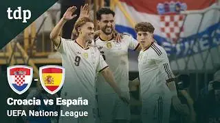 Resumen Croacia - España (1-2) | UEFA Nations League 2026