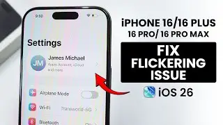 [iOS 26] How to Fix Screen Flickering on iPhone 16 / Pro Max