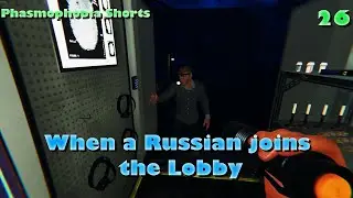 Phasmophobia | When a Russian join the Lobby #phasmophobia #shorts