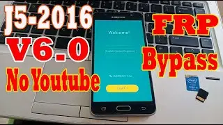 Samsung J5 (J510) 2016 V6.0 FRP Bypass 2020 | Easy Remove Google Account Samsung Can't Open Youtube