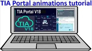 TIA Portal V18 animations tutorial in 9 hours