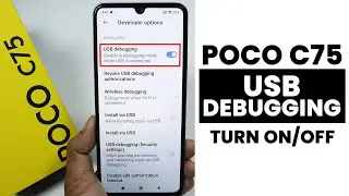 How to Turn ON USB Debugging In Poco C75 - Enable USB Debugging
