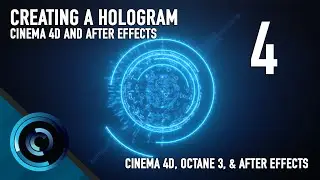 Creating a Hologram in Cinema 4D and After Effects - Part 4 Octane Render Settings
