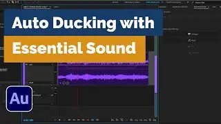 Adobe Audition Essential Sound Auto-Ducking | David Lewis talking tech & audio