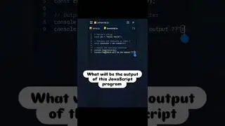 What will be the output of this JavaScript program ?? #js #javascript #coding #program