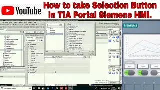 How to take input and output field in Siemens HMI TIA Portal.