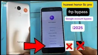 huawei honor 5c pro frp bypass Google account bypass ￼ |2025