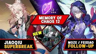 NEW MOC! Jiaoqiu Superbreak & Moze Feixiao Follow-Up | No Limited Eidolons | Honkai: Star Rail v2.5