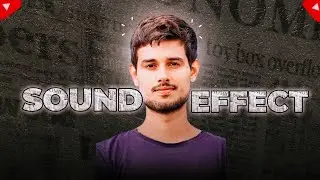 Sound Effect Like Dhruv Rathee | Dhruv Rathee Sound Effect | Sound Effect Pack