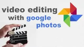 How to do video editing in google photos on iPhone ( ios )
