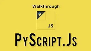 PyScript.js Walkthrough | Presenting by SyberStar