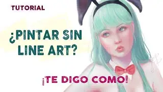 Como Pintar SIN Line Art o Boceto | Técnica Digital