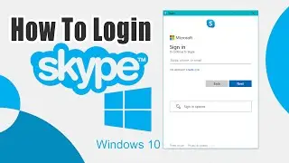 How To Login Skype On Pc | How to Sign in Skype